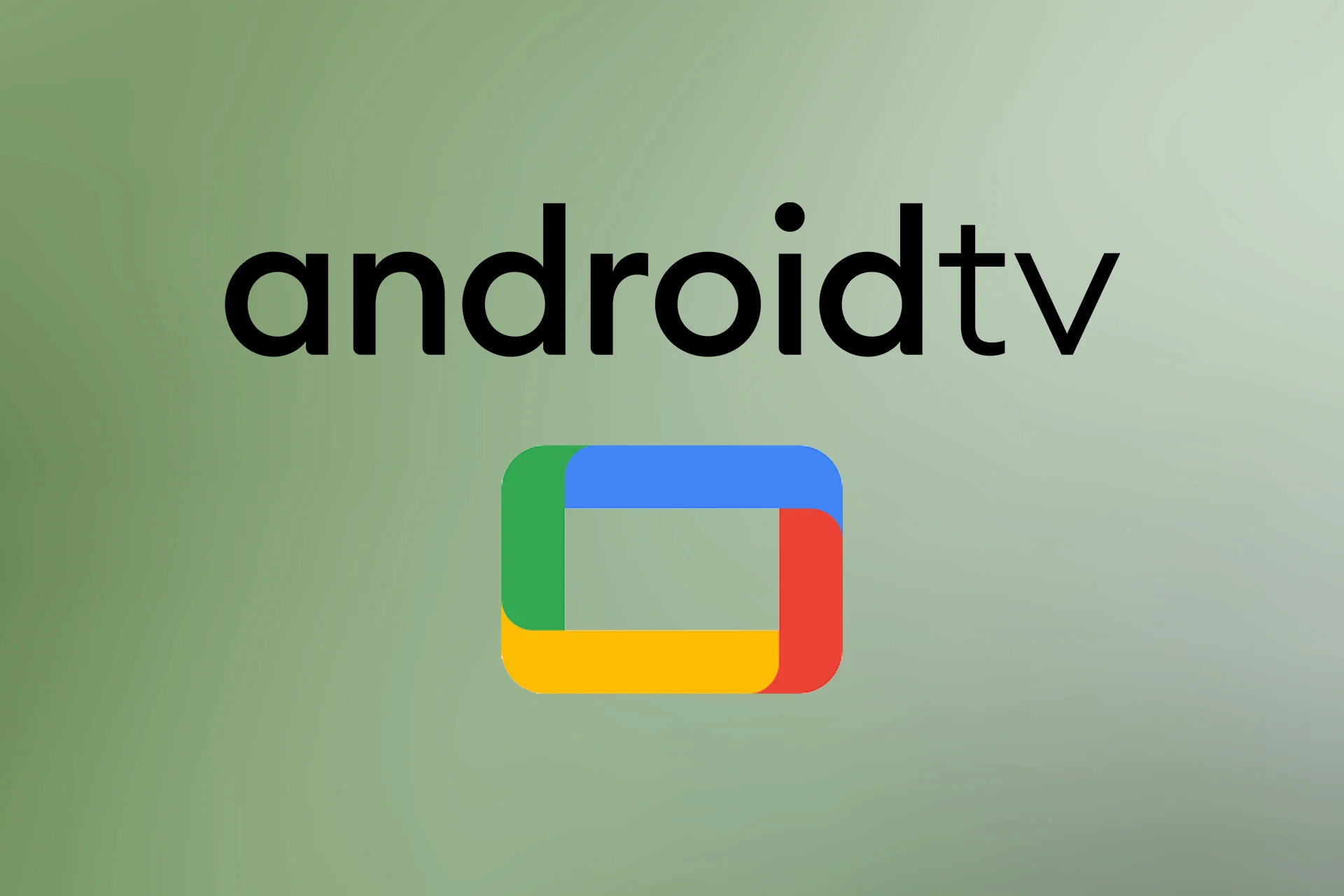 Android TV and Google TV Setup Guide